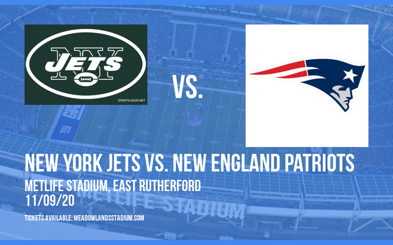 New York Jets vs. New England Patriots Tickets | 9th November | MetLife ...